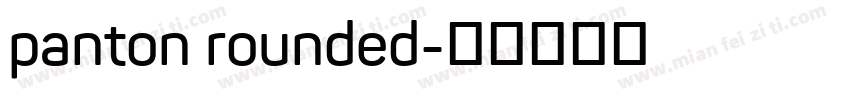 panton rounded字体转换